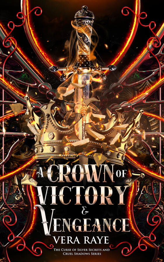A Crown of Victory and Vengeance A Crown of Victory and Vengeance